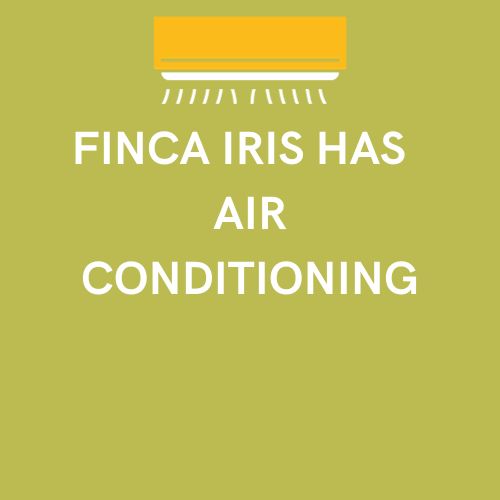 Finca Iris has air conditioning
